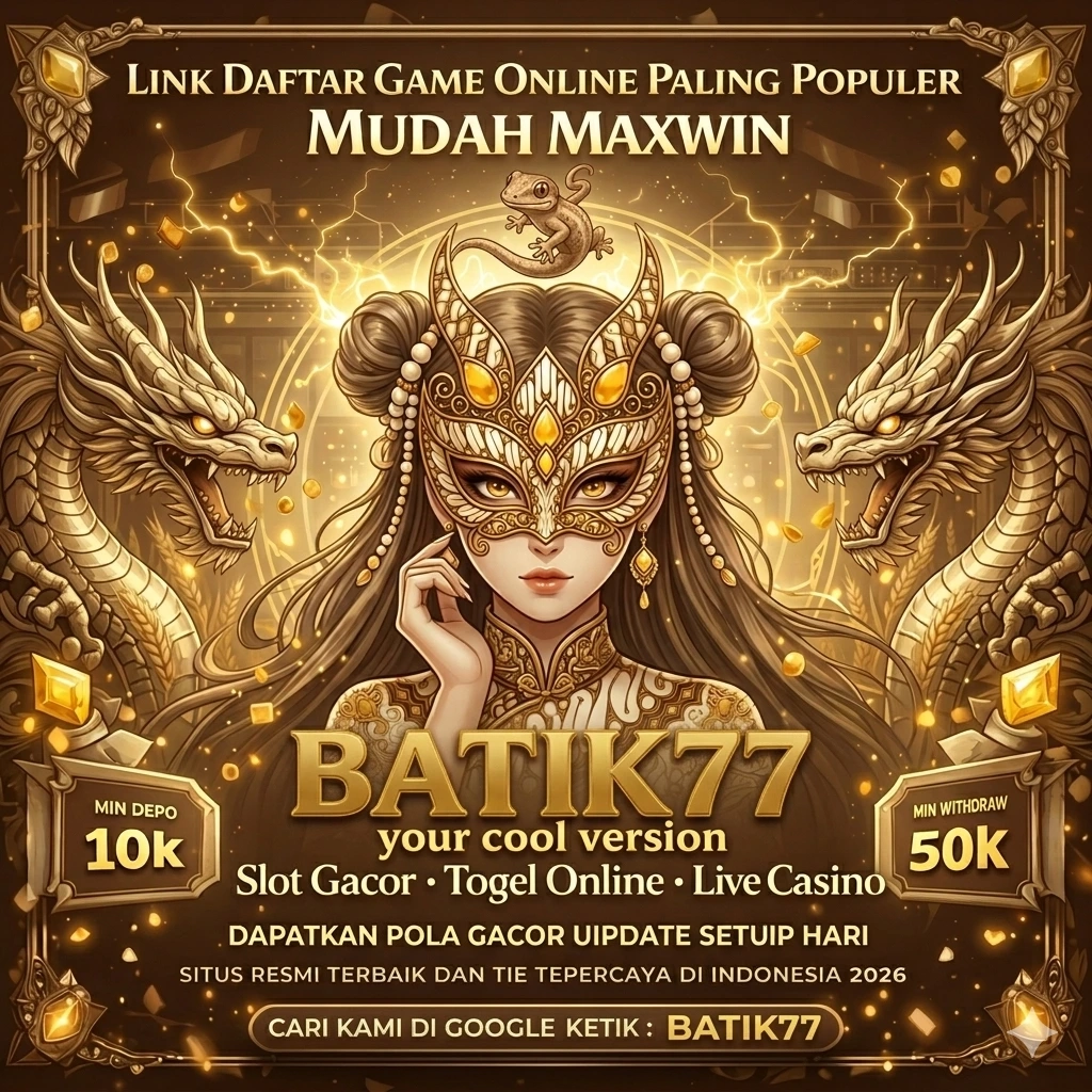 Info Aplikasi batik77 Terbaru dan Cara Download dan indo777: Rangkuman Brand yang Banyak Dicari